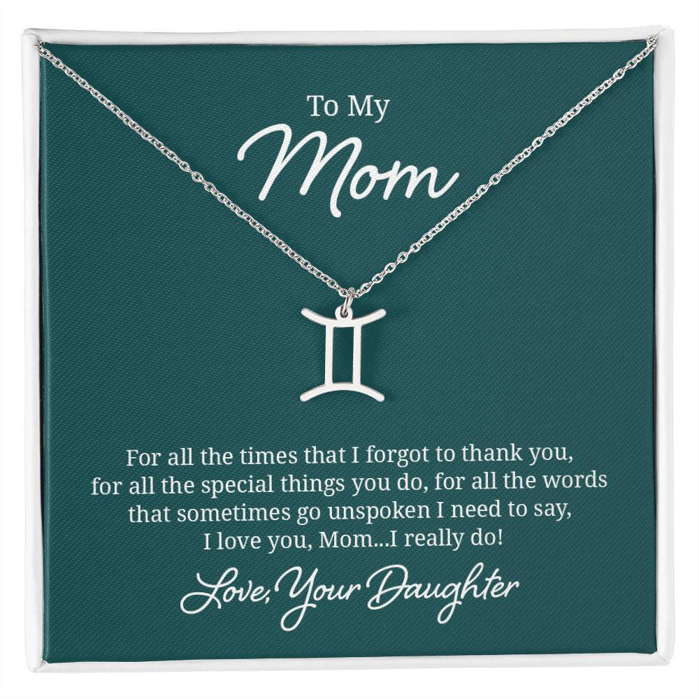 To My Mom For All the Times Gemini Zodiac Necklace Silver Tone Standard Box